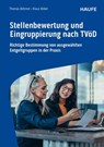 Stellenbewertung und Eingruppierung nach TVöD - Thomas Böhmer ; Klaus Völkel - 9783648189566