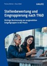 Stellenbewertung und Eingruppierung nach TVöD - Thomas Böhmer ; Klaus Völkel - 9783648189573