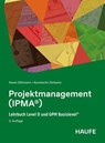 Projektmanagement (IPMA®) - Karen Dittmann ; Konstantin Dirbanis - 9783648193129