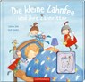 Die kleine Zahnfee und ihre Zahnritter - Sabine Zett - 9783649630517