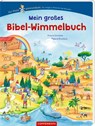 Mein großes Bibel-Wimmelbuch - Antonie Schneider - 9783649649076
