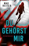 Du gehörst mir - Max Reiter - 9783651001398