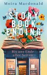 Storybook Ending - Bis ans Ende aller Seiten - Moira Macdonald - 9783651001466