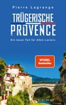 Trügerische Provence - Pierre Lagrange - 9783651025912