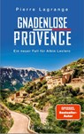 Gnadenlose Provence - Pierre Lagrange - 9783651025929