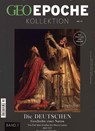 GEO Epoche Kollektion / GEO Epoche Kollektion 17/2019 - Die Deutschen (in 4 Teilen) - Band 1 - Michael Schaper - 9783652009027