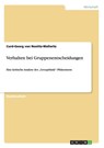 Verhalten bei Gruppenentscheidungen - Curd-Georg Von Nostitz-Wallwitz - 9783656298441