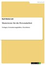 Mustertexte für die Personalarbeit - Karl-Heinz List - 9783656516842