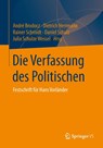 Die Verfassung des Politischen - Andre Brodocz ; Dietrich Herrmann ; Rainer Schmidt - 9783658047832