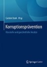 Korruptionspravention - Carsten Stark - 9783658063139