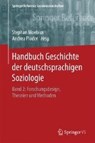 Handbuch Geschichte Der Deutschsprachigen Soziologie - Stephan Moebius ; Andrea Ploder - 9783658076078
