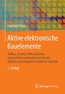 Aktive Elektronische Bauelemente - STINY,  Leonhard - 9783658091521