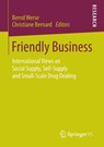 Friendly Business -  - 9783658103286