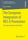 The European Integration of RES-E Promotion - Marco Wedel - 9783658119294