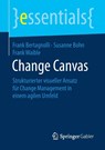 Change Canvas - Frank Bertagnolli ; Susanne Bohn ; Frank Waible - 9783658230296
