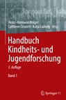 Handbuch Kindheits- und Jugendforschung - Heinz-Hermann Kruger ; Cathleen Grunert ; Katja Ludwig - 9783658247768