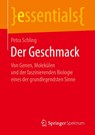 Der Geschmack - Petra Schling - 9783658252137