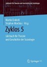 Zyklos 5 - Martin Endress ; Stephan Moebius - 9783658260989