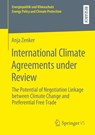 International Climate Agreements under Review - Anja Zenker - 9783658281502