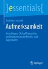 Aufmerksamkeit - Andreas Leschnik - 9783658321642