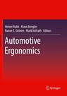 Automotive Ergonomics - Heiner Bubb ; Klaus Bengler ; Rainer E. Grunen - 9783658339432
