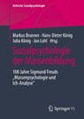 Sozialpsychologie der Massenbildung - Markus Brunner ; Hans-Dieter Konig ; Julia Konig - 9783658356927