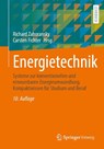 Energietechnik - Richard Zahoransky ; Carsten Fichter - 9783658445096