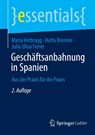 Geschäftsanbahnung in Spanien - Maria Vorbrugg ; Hatto Brenner ; Julia Ulloa Ferrer - 9783658497286