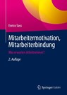 Mitarbeitermotivation, Mitarbeiterbindung - Enrico Sass - 9783658506285