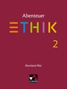 Abenteuer Ethik Rheinland-Pfalz 2 - Jörg Peters ; Martina Peters ; Bernd Rolf - 9783661211220