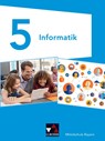 Informatik 5 Schülerband Mittelschule Bayern - Matthias Dossenbach ; Thomas Ernst ; Ute Schmid ; Alexandra Schyma - 9783661381053