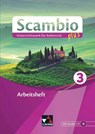 Scambio plus 3 Arbeitsheft - Paola Bernabei ; Verena Bernhofer ; Anna Campagna ; Maria-Lucia Di Miceli - 9783661391281