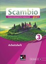 Scambio plus 3 Arbeitsheft - Paola Bernabei ; Verena Bernhofer ; Anna Campagna ; Maria-Lucia Di Miceli - 9783661391281