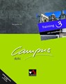 Campus B 3 Training mit Lernsoftware 3 - neu - Johanna Butz ; Johannes Fuchs ; Elisabeth Kattler ; Christl Lobe - 9783661400686