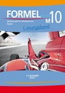 Formel PLUS Bayern LB M10 - Silke Schmid ; Laszlo Wenzl ; Matthias Ernst ; Thomas Ernst - 9783661600345
