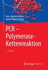 PCR - Polymerase-Kettenreaktion - Hans-Joachim Muller ; Daniel Ruben Prange - 9783662482353