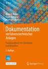 Dokumentation verfahrenstechnischer Anlagen - Klaus H. Weber - 9783662551493