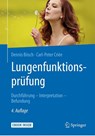 Lungenfunktionsprüfung - Dennis Bösch ; Carl-Peter Criée - 9783662559734