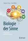 Biologie der Sinne - Stephan Frings ; Frank Muller - 9783662583494