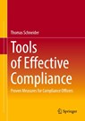 Tools of Effective Compliance - Thomas Schneider - 9783662667477