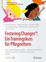 Fostering Changes®: Ein Trainingskurs für Pflegeeltern - Karen Bachmann ; Kathy Blackeby ; Caroline Bengo ; Drew Bigden-Slack - 9783662684672