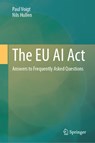 The EU AI Act - Nils Hullen ; Paul Voigt - 9783662702000