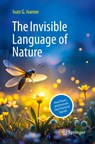 The Invisible Language of Nature - Ivan G. Ivanov - 9783662733011