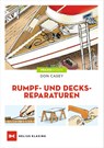 Rumpf- und Decksreparaturen - Don Casey - 9783667103963