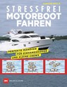 Stressfrei Motorbootfahren - Duncan Wells - 9783667110824