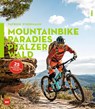 Mountainbike-Paradies Pfälzerwald - Patrick Wiedemann - 9783667123572