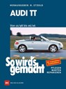 Audi TT. Von 10/98 bis 06/06 - Rüdiger Etzold - 9783667123770