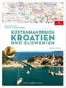 Küstenhandbuch Kroatien und Slowenien - Bodo Müller ; Jürgen Straßburger - 9783667130075