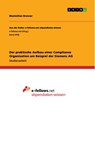 Der praktische Aufbau einer Compliance Organisation am Beispiel der Siemens AG - Maximilian Brenner - 9783668839649