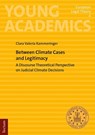 Between Climate Cases and Legitimacy - Clara Valeria Kammeringer - 9783689004668